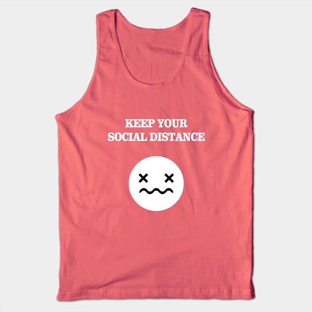 Social Distance Tank Top by JevLavigne